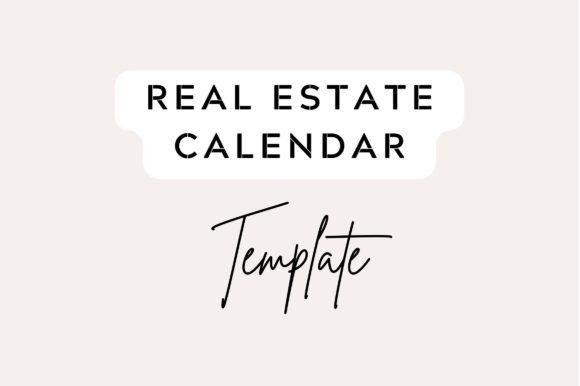 Real Estate Calendar Template: Graphics & Freebies Review